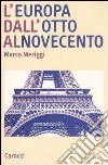 L'Europa dall'Otto al Novecento libro