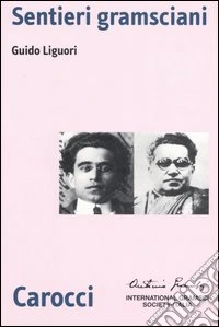 Sentieri gramsciani