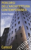 Percorsi dell'architettura contemporanea libro di Bruno Andrea jr.