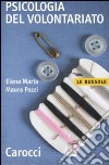 Psicologia del volontariato libro di Marta Elena Pozzi Maura