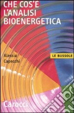 Che cos'è l'analisi bioenergetica libro