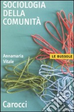 Sociologia della comunità libro