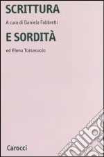 Scrittura e sordità libro