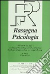 Rassegna di psicologia (2006). Vol. 3: «A day in the life»: un'indagine ecologica sul costruirsi degli apprendimenti in comunità diverse libro