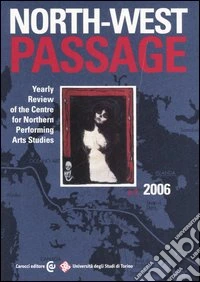 North-West Passage (2006). Vol. 3