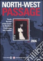 North-West Passage (2006). Vol. 3 libro