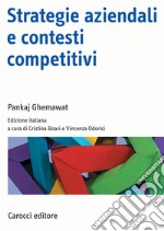 Strategie aziendali e contesti competitivi