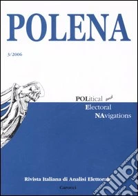 Polena. Rivista italiana di analisi elettorale (2006). Vol. 3 libro