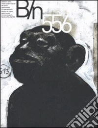 Bianco e nero (2006). Ediz. illustrata. Vol. 556 libro