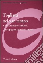 Togliatti nel suo tempo libro