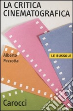 La critica cinematografica libro