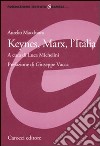 Keynes, Marx, l'Italia libro