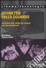 Geometrie dello sguardo. Contributi allo studio dei formati nel cinema italiano