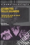 Geometrie dello sguardo. Contributi allo studio dei formati nel cinema italiano libro