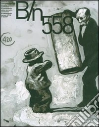 Bianco e nero (2007) vol. 557-558. Ediz. illustrata libro