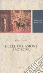 Delle occasioni amorose libro