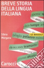 Breve storia della lingua italiana libro