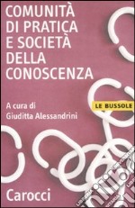 Comunità di pratica e società della conoscenza libro