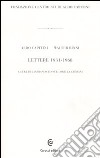 Lettere 1931-1968. Ediz. illustrata libro