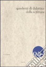 QdS. Quaderni di didattica della scrittura (2007). Vol. 7 libro