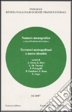 Passaggi (2007). Rivista italiana di scienze transculturali. Vol. 14 libro