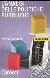 L'analisi delle politiche pubbliche libro di Giannelli Nicola