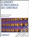 Elementi di meccanica dei continui libro