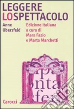 Leggere lo spettacolo libro