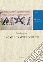 Lacan e l'amore cortese