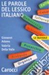 Le parole del lessico italiano libro