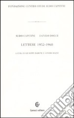 Lettere 1952-1968 libro