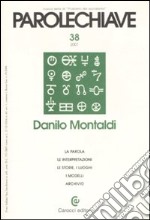 Parolechiave (2007). Vol. 38: Danilo Montaldi libro