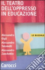 Il teatro dell'oppresso in educazione libro