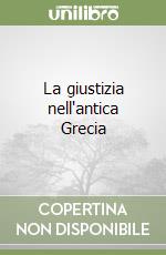 La giustizia nell'antica Grecia libro