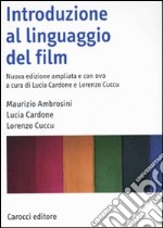 Introduzione al linguaggio del film. Con DVD libro