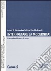 Interpretare la modernità. In ricordo di Franco Bianco libro