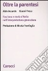 Oltre la parentesi. Fascismo e storia d'Italia nell'interpretazione gramsciana libro