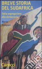 Breve Storia del Sudafrica