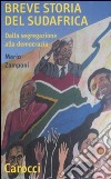 Breve Storia del Sudafrica