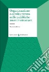 Organizzazione e cambiamento nelle pubbliche amministrazioni libro di Hinna Alessandro