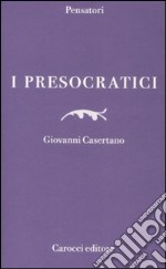 I presocratici libro