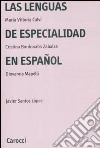 Las lenguas de especialidad en español libro