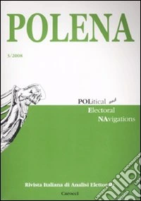 Polena. Rivista italiana di analisi elettorale (2008). Vol. 3 libro