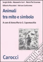 Animali fra mito e simbolo libro