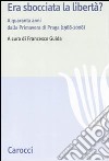 Era sbocciata la libertà? A quarant'anni dalla Primavera di Praga (1968-2008) libro di Guida F. (cur.)