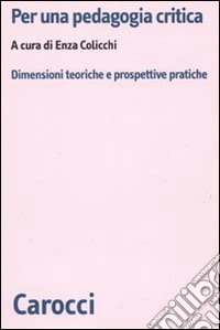 Per una pedagogia critica libro