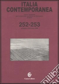 Italia contemporanea vol. 252-253
