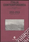 Italia contemporanea vol. 252-253 libro