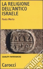 La Religione dell'antico Israele libro