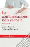 La Comunicazione non verbale libro di Bonaiuto Marino; Maricchiolo Fridanna